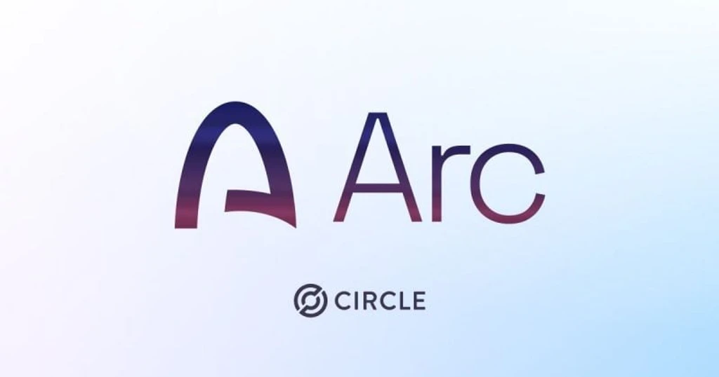 Circle Launches Arc Blockchain for Agentic Economy with Real-Time Payments