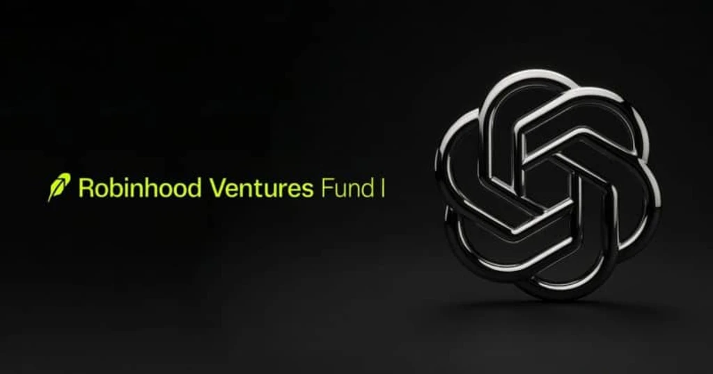Robinhood Ventures Invests $75 Million in OpenAI
