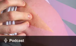 Immunodermatology: Novartis Podcast Unpacks Skin Health and Systemic Immunity
