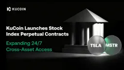 KuCoin Unveils 24/7 Stock Index Perpetual Contracts: Tesla, MicroStrategy Now Tradable