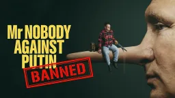 Russian Court Bans Oscar-Winning Documentary on Putin Propaganda