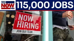 U.S. Economy Adds 115,000 Jobs; Unemployment Steady at 4.3%