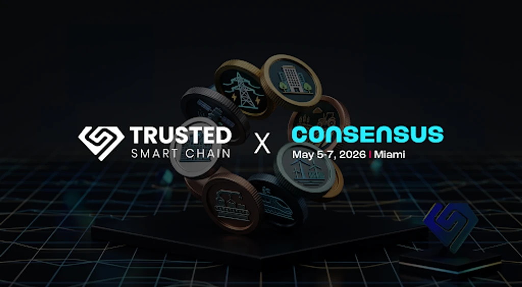 Trusted Smart Chain (TSC) Presents at Consensus 2026: Compliance-First Blockchain for RWA Tokenization